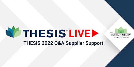 THESIS Live: Supplier Q&As - Assessment on Animal Feed