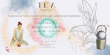 Tea Ceremony at The Yoga Bar w/BABKA ARTS