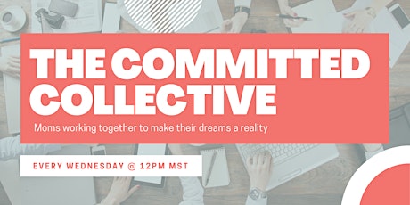 The Committed Collective