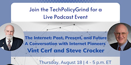 Vint Cerf & Steve Crocker: A Conversation With Internet Pioneers