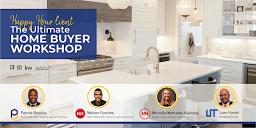 The Ultimate Home Buyer Workshop| Happy Hour