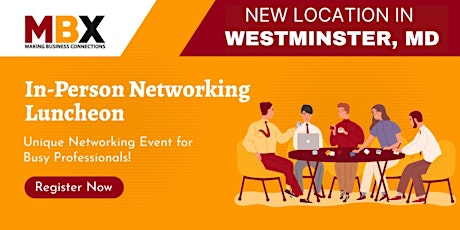 Westminster MD In-Person Networking Luncheon