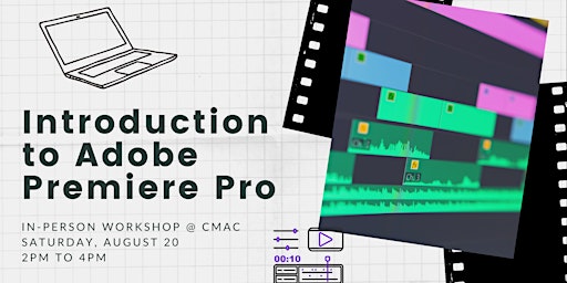 Workshop: Introduction to Premiere Pro