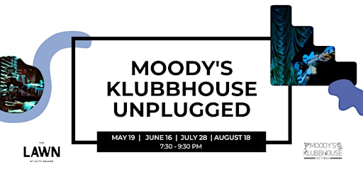 Moody's Klubbhouse: Unplugged