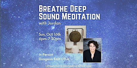 Breathe Deep Sound Meditation