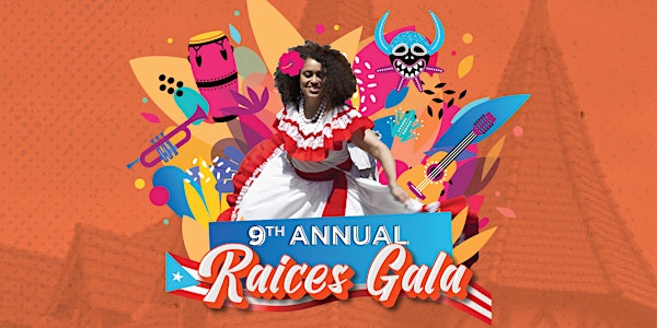 9th Annual Raices Gala