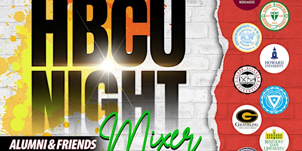 HBCU Night! HBCU Alumni & Friends Mixer