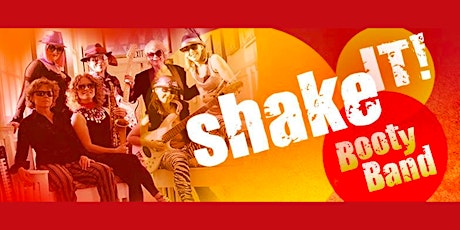 Shake It! Booty Band + Salsa Y Sol (matinee show)