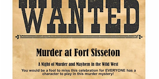 Murder at Fort Sisseton- A Night of Murder and Mayhem in the Wild West
