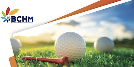 Tournoi-bénéfice de Golf - 50e anniversaire BCHM
