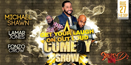 Get Your Laugh On Out Loud Comedy Show