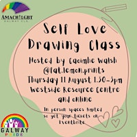 Self Love Drawing Class (in person)