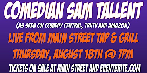 Comedian Sam Tallent Live in Kenai!!