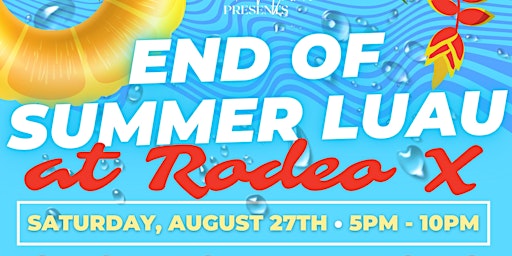 End of Summer Luau Night Market at Rodeo X