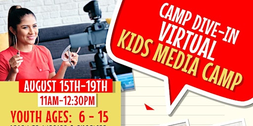 Virtual Kids Media Camp on Zoom - Youth Ages:  6 - 15 |