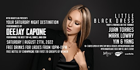 Saturday Night - LITTLE BLACK DRESS at Myth Nightclub | Saturday 8.27.22