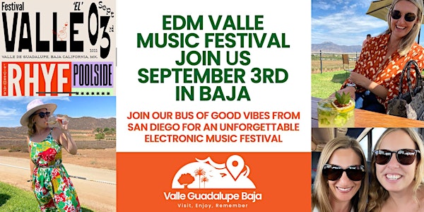 Valle de Guadalupe EDM Music Festival - Analog & Electric Music - BUS ONLY