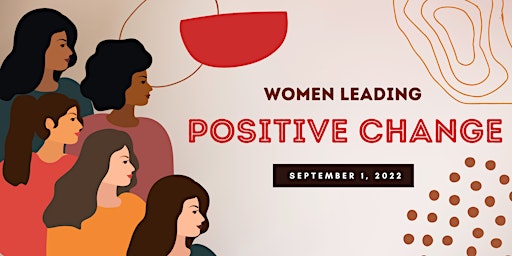 Women Leading Positive Change