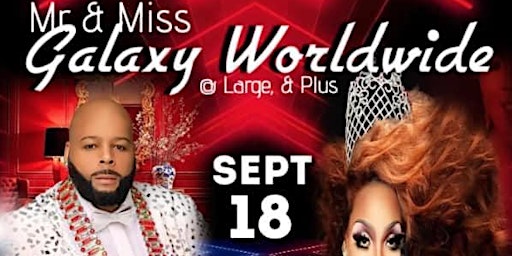 Mr. & Miss Galaxy Worldwide At Large, Plus, & Newcomer Pageant