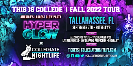 COLLEGIATE NIGHTLIFE : COLLEGE TAKEOVER TOUR | Tallahassee, FL