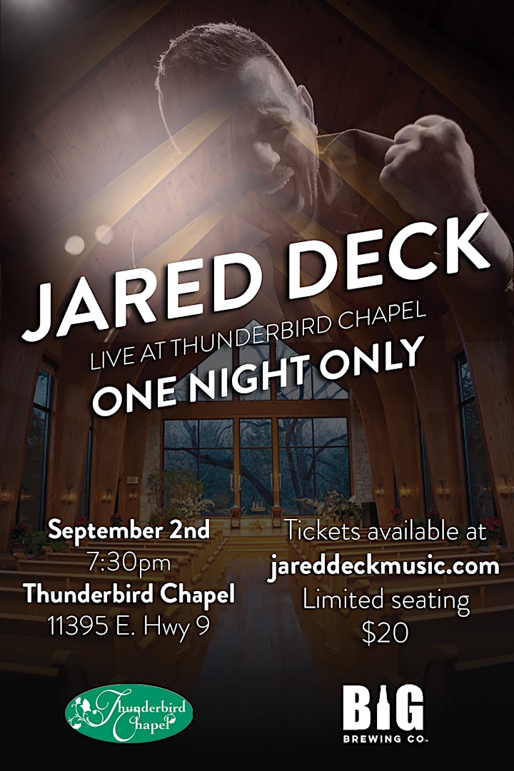 Jared Deck -- Live at Thunderbird Chapel image