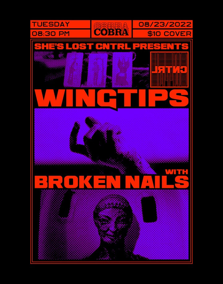 She's Lost Control Presents Wingtips w/ Broken Nails image