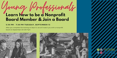 WORKSHOP Learn how to serve on a nonprofit Board (for Young Professionals)