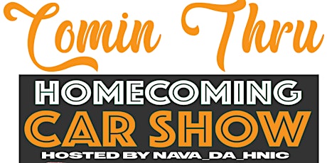 Comin Thru : FAMU Homecoming Carshow @ 5F Farm  Sunday October 30