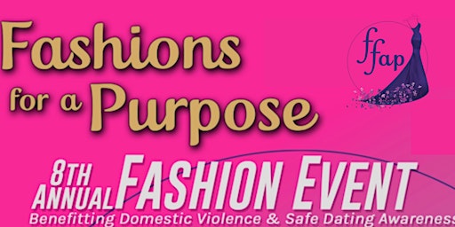 8th Annual Fashions for a Purpose Fashion Show
