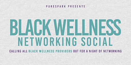 September Black Wellness Networking Social