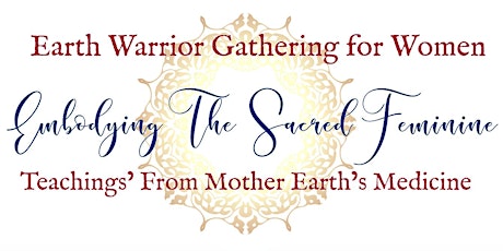 Women's Gathering ~ Embodying The Sacred Feminine  primary image
