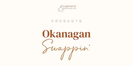 3rd Semi-Annual Okanagan Swappin' Clothing Swap