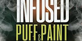 Infused Puff & Paint Wednesdays