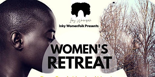 Inky Womenfolk Retreats