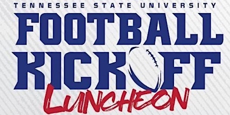 Tennessee State Football Luncheon