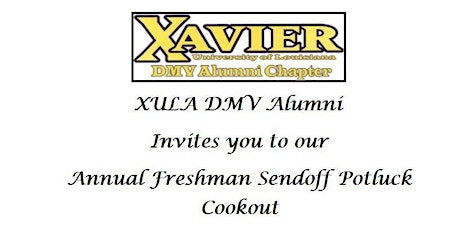 XULA DMV Alumni Chapter Freshman Send Off Cookout: August 5th, 2017 primary image