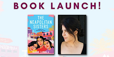 Book Launch & Signing: The Neapolitan Sisters by Margo Candela