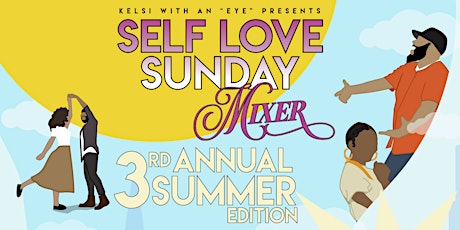 SELF LOVE SUNDAY MIXER - Summer Edition