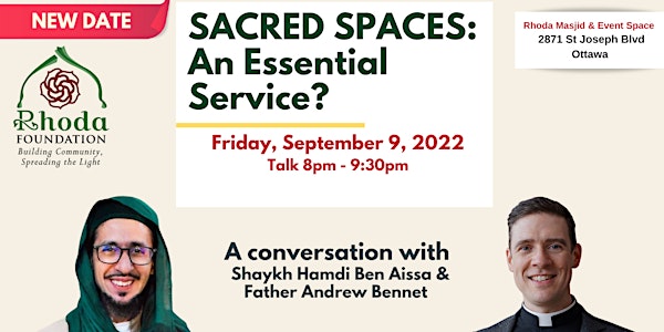 SACRED SPACES: An Essential Service?