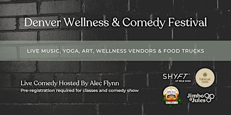 Denver Wellness & Comedy Festival
