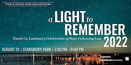 A Light to Remember: Tooele Co. Luminary Celebration of Hope Following Loss