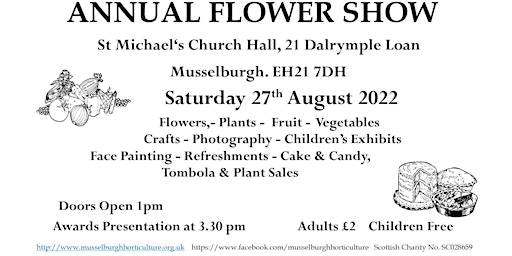MUSSELBURGH HORTICULTURAL SOCIETY SHOW