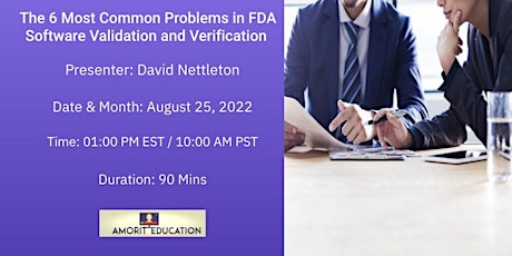 The 6 Most Common Problems in FDA Software Validation and Verification