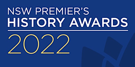 NSW Premier's History Awards 2022