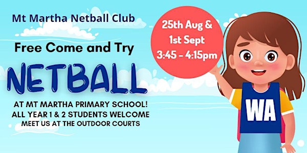 Mt Martha Netball Club - Free 'Come and Try' Netball Session