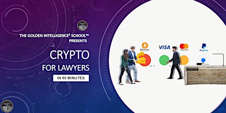 Crypto for Lawyers in 60 Minutes (Replay)