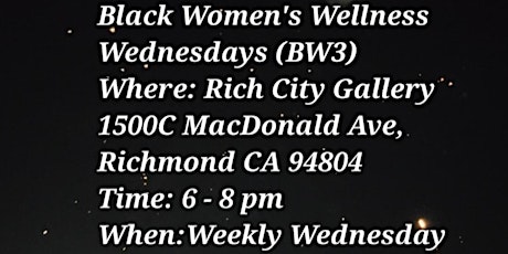 Black Women Wellness Wednesday’s (August)