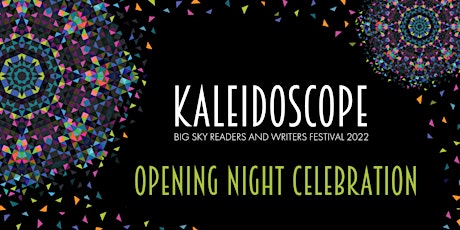 Big Sky Readers and Writers Festival 2022 - Opening Night Celebration