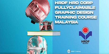 HRDF HRD Corp Claimable Graphic Design Training Online