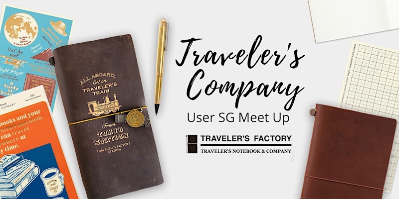 TN Users SG MeetUp Gathering (Traveler's Company)
